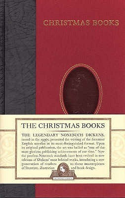 The Nonesuch Dickens / Christmas Books