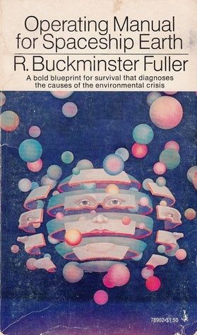 Operating Manual for Spaceship Earth