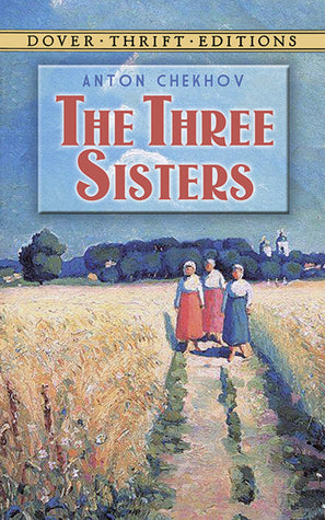 Three Sisters (Playscripts)