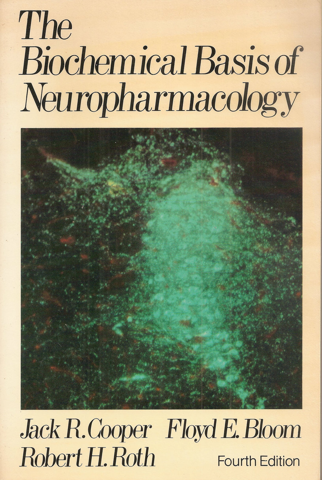The Biochemical Basis of Neuropharmacology
