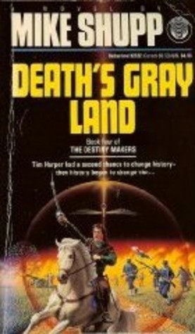 Death's Gray Land (Destiny Makers)