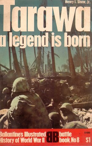 Tarawa: A Legend is Born
