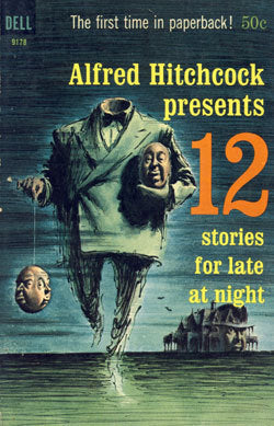 Alfred Hitchcock Presents: 12 Stories for Late at Night