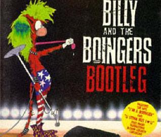 Billy and the Boingers Bootleg (Bloom County Book)
