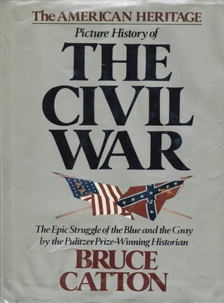 American Heritage Picture History of the Civil War
