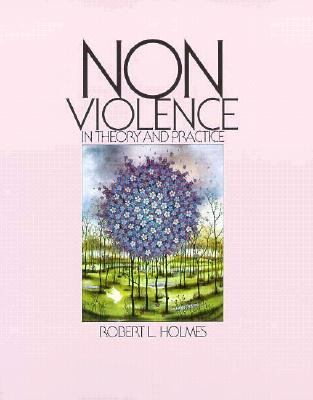 Nonviolence in Theory and Practice