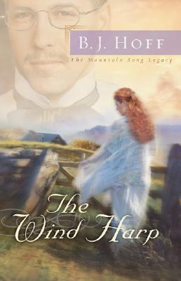 The Wind Harp (The Mountain Song Legacy #2)