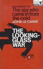 Load image into Gallery viewer, The Looking-Glass War
