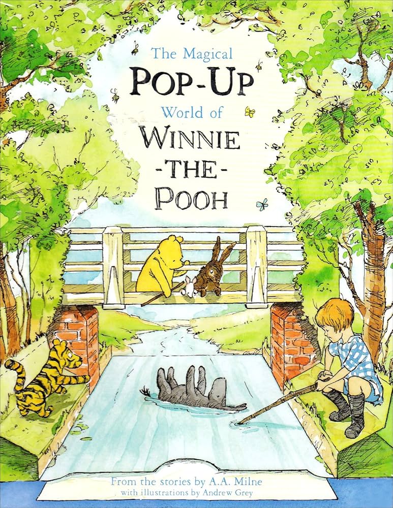 Winnie-the-Pooh: A Pop-up Book