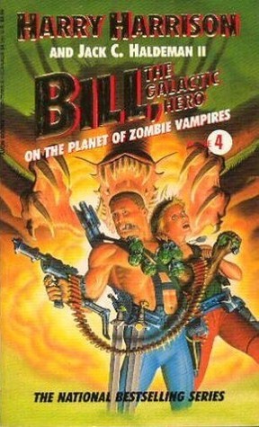 Bill the Galactic Hero, Vol. 4: On the Planet of Zombie Vampires