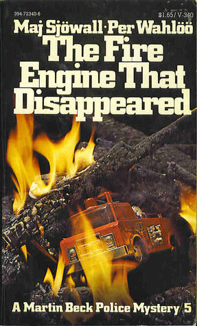 FIRE ENGINE THAT DISAPPEAERD (Their a Martin Beck Police Mystery, 5)