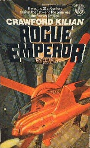Rogue Emperor (Chronoplane Wars, No. 3)