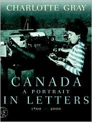 Canada : A Portrait in Letters, 1800-2000