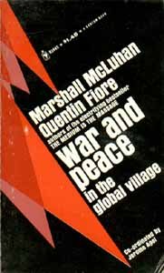 War and Peace in the Global Village