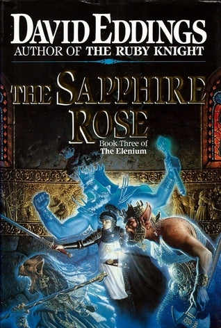 The Sapphire Rose: Book 3 of The Elenium