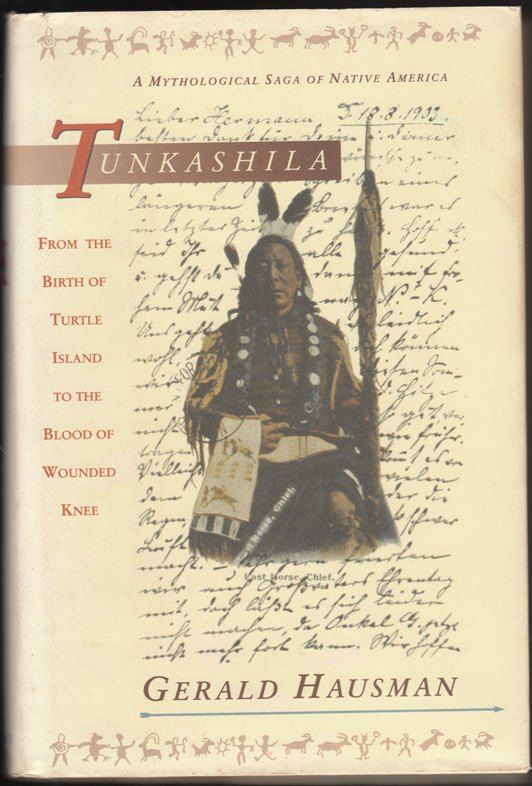 Tunkashila: From the Birth of Turtle Island to the Blood of Wounded Knee