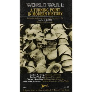World War I, a Turning Point in Modern History