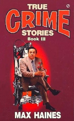 True Crime Stories - Book III