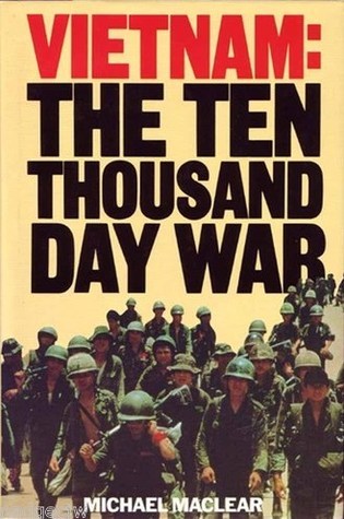 The ten thousand day war: Vietnam, 1945-1975