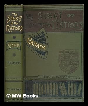 Canada, The Story of the Nations