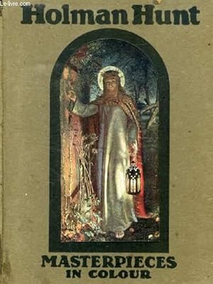 HOLMAN HUNT: MASTERPIECES IN COLOUR
