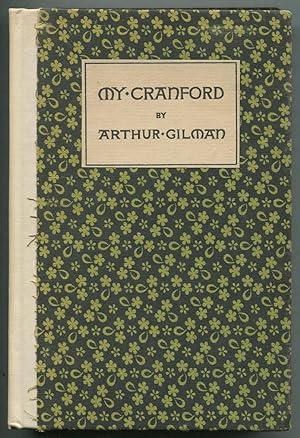 My Cranford: A Phase of the Quiet Life