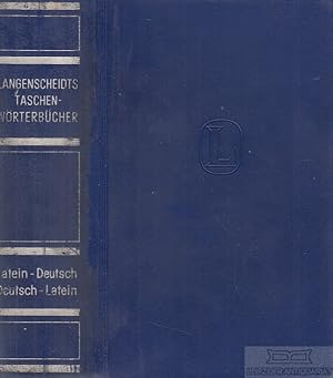 Langenscheidts Taschenwörterbuch der lateinischen und deutschen Sprache Erster Teil / Lateinisch - Deutsch