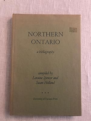 Northern Ontario: A bibliography