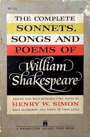 The Complete Sonnets, Songs and Poems of William Shakespeare