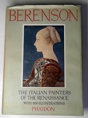 The Italian painters of the Renaissance with 400 Illustrations