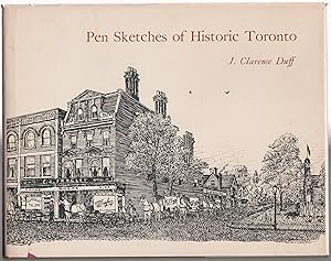 Pen Sketches of Historic Toronto