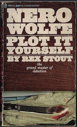 Nero Wolfe #32 Plot it Yourself