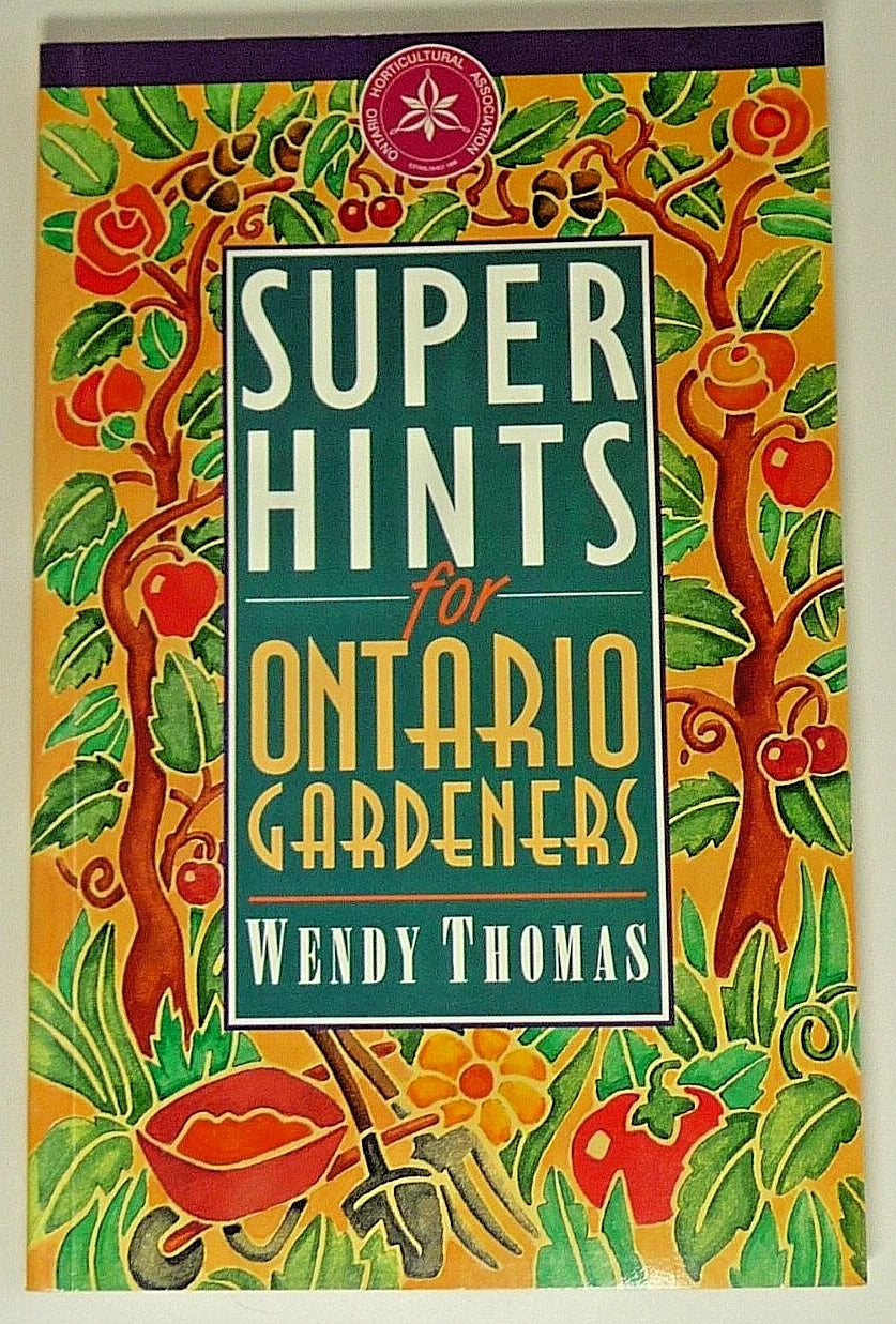 Superhints for Ontario Gardeners