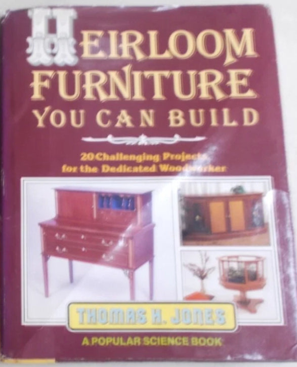 Heirloom Furniture You Can Build
