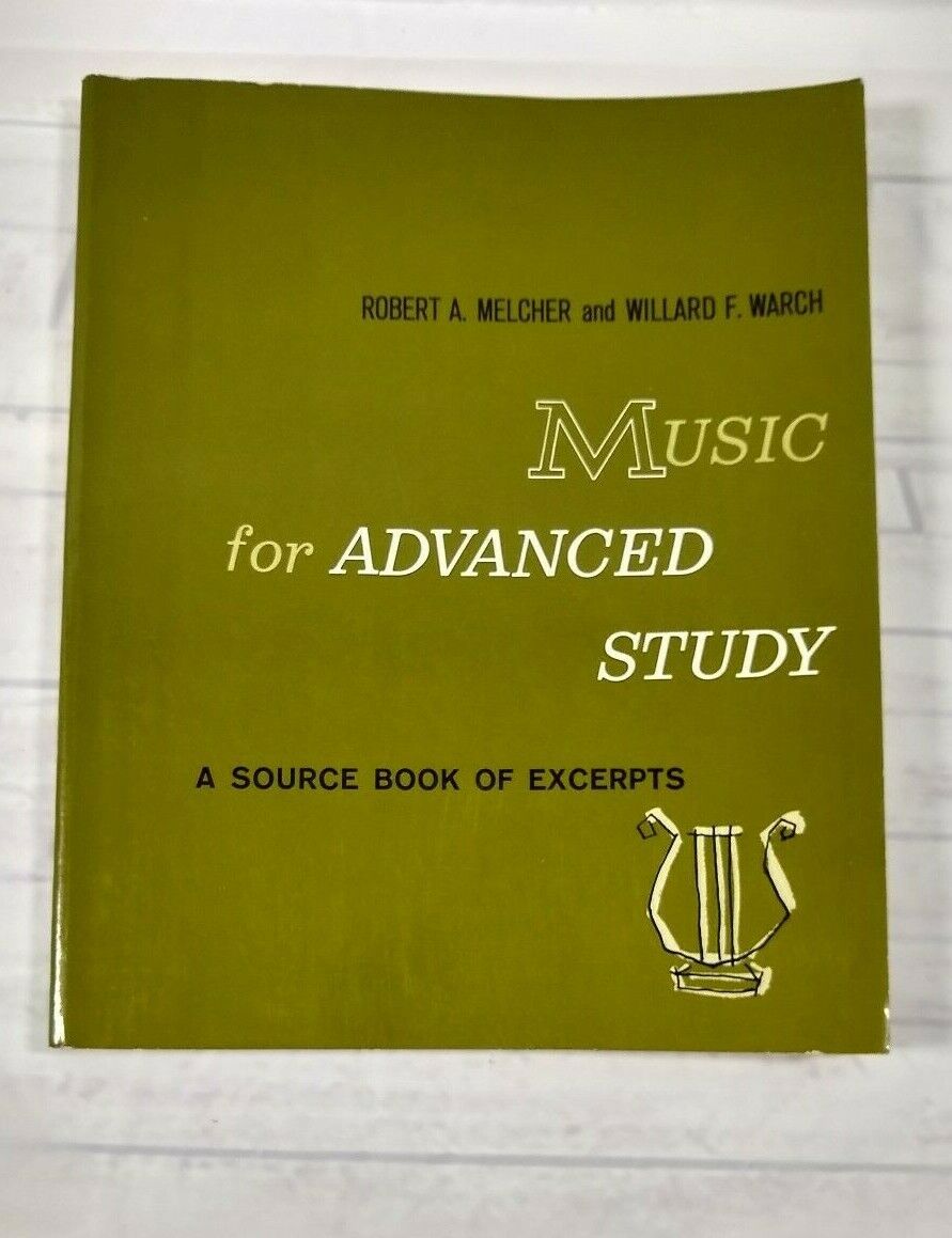 Music For Advanced Study: A Source Book of Excerpts