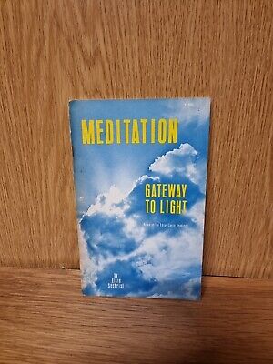 Meditation: Gateway to Light