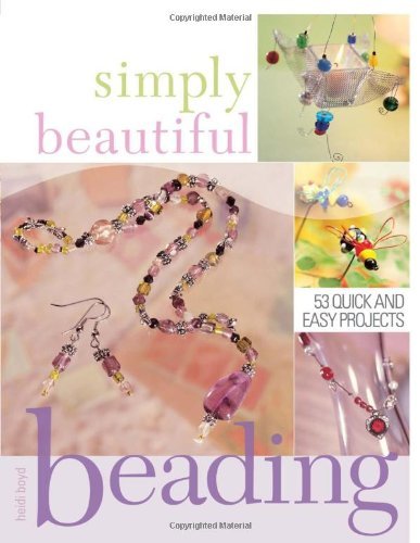 Simply Beautiful Beading