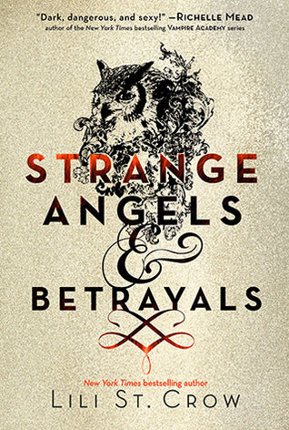 Strange Angels: Strange Angels and Betrayals