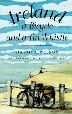 Ireland, a Bicycle, and a Tin Whistle