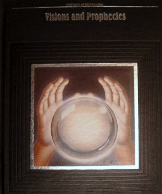 Visions and Prophecies