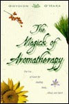 The Magick of Aromatherapy