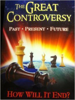 The Great Controversy: Past, Present, Future, How Will It End?