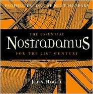 The Essential Nostradamus for the 21st Century: Prophecies for the Next 100 Years