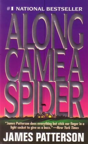 Along Came a Spider
