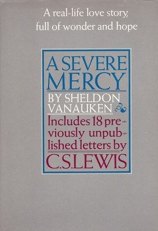 A Severe Mercy