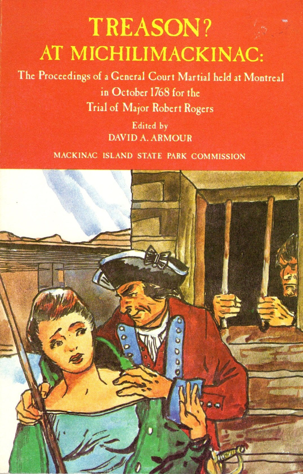 Treason? At Michilimackinac