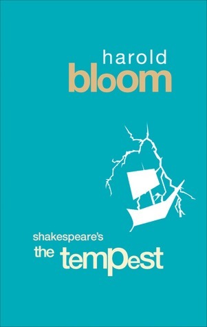 Harold Bloom Shakespeare The Tempest