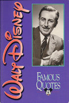 Walt Disney: Famous Quotes