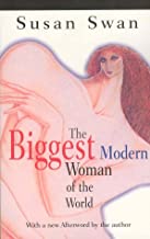 The Biggest Modern Woman of the World