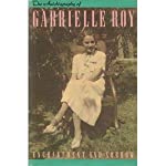 Enchantment And Sorrow: The Autobiography Of Gabrielle Roy